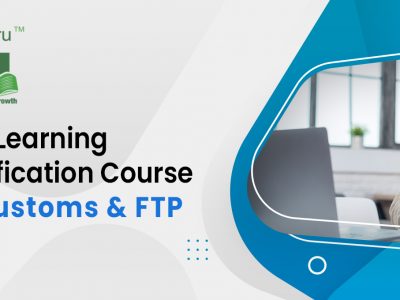 Self Learning-Certification Course on Customs Incl Export and Import